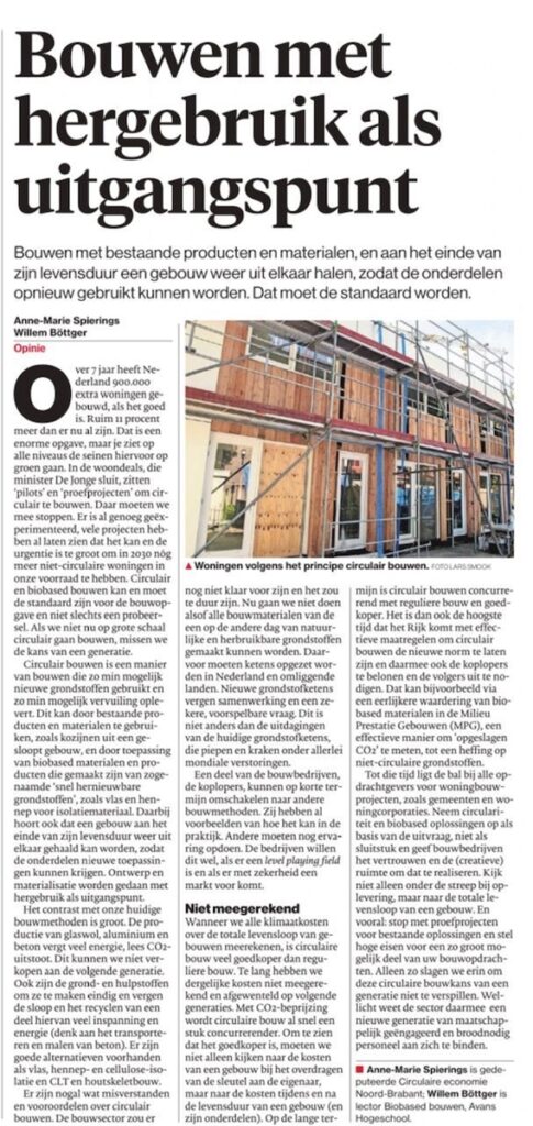 Een visuele weergave van verscheen er een opiniestuk van gedeputeerde Anne-Marie Spierings (energie, milieu en circulaire economie) en lector Willem Böttger (biobased bouwen) van de Avans Hogeschool